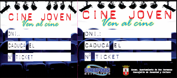 Entradas para el programa «Cine Joven». Sólo hoy día 30 y mañana día 1.