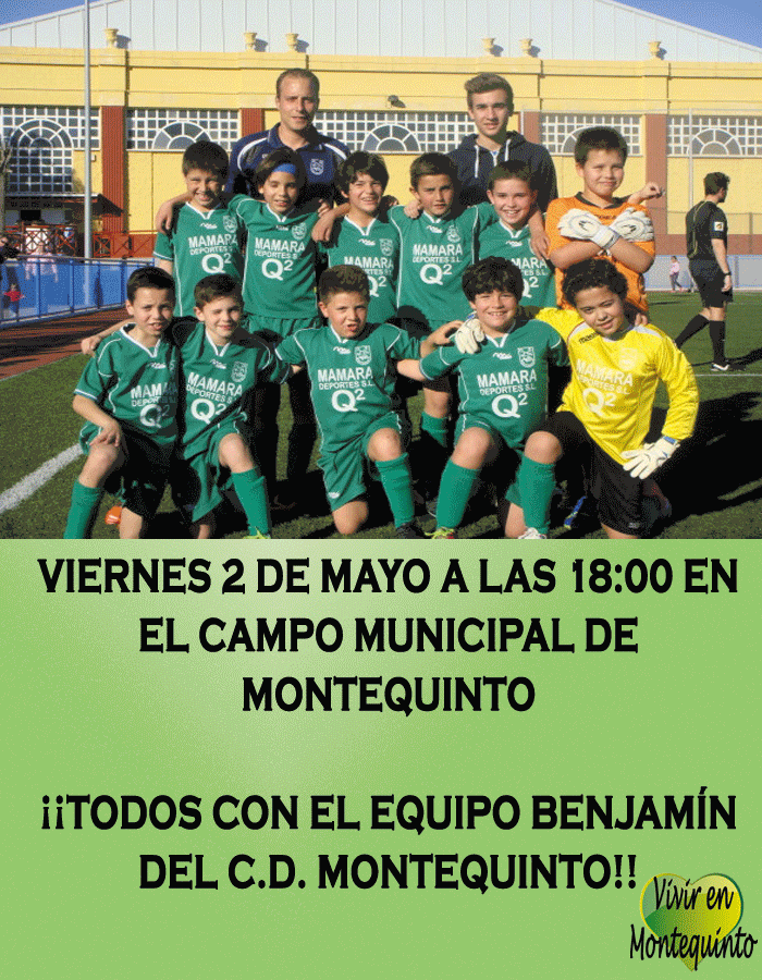 ¡¡Todos con el equipo benjamín del Montequinto!!